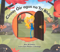 Cinnín Óir agus na Trí Bhéar (2017)
